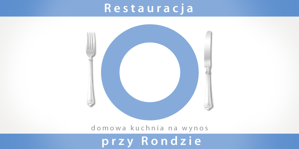 RESTAURACJA PRZY RONDZIE